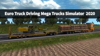 Euro Truck Driving Mega Trucks screenshot 3