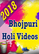 Bhojpuri Holi Video Songs 2018 - New Hit Gane screenshot 0