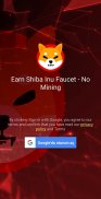 Earn Shiba Inu - No Mining screenshot 0