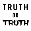 Truth or TRUTH (Free)