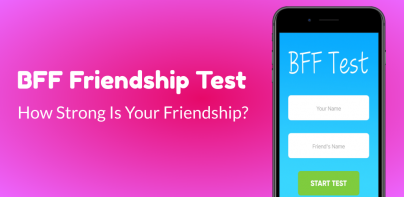 BFF Friendship Test