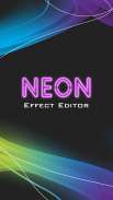 Neon Effect - Photo Editor screenshot 0