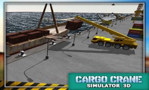 3D หนัก Cargo Crane จำลอง screenshot 12