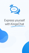 KingsChat screenshot 2