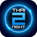 Thai2Night - Baixar APK para Android | Aptoide