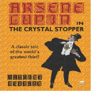 The Crystal Stopper by Maurice Leblanc Icon