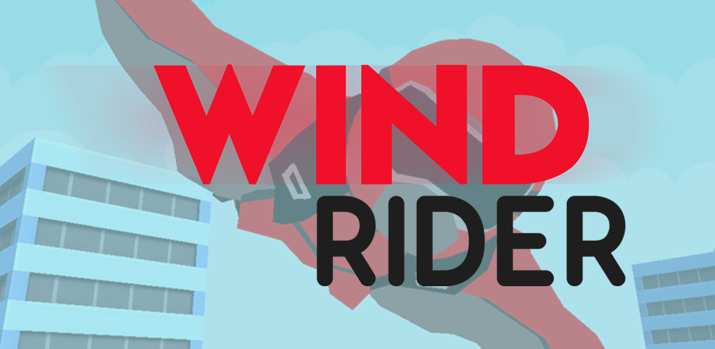 Wind rider. Wind Rider Android. Ride the Wind.