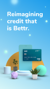 Bettr Card: Credit Reimagined screenshot 6