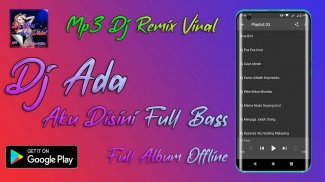 Dj Aku Ada Disini Remix 2020 Offline screenshot 0