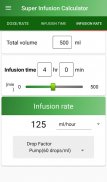 Super Infusion Calculator screenshot 1