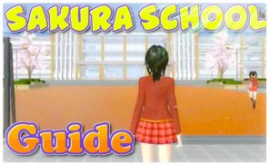 Guide for Sakura School Simulator screenshot 3