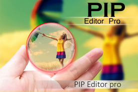 PIP-Editor Pro screenshot 2