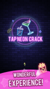 Tap Neon Crack screenshot 1