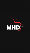 MHDTVWORLD - Live Web TV Channels screenshot 0