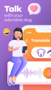 Human to Dog Translator screenshot 10
