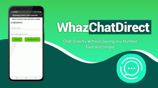 WhaZDirect - Fast and Direct Chat for WhatsApp screenshot 2