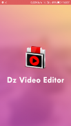 Dz Video Editor screenshot 1