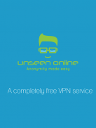 Unseen Online - Unlimited VPN screenshot 0