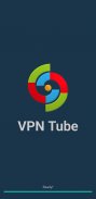 VPN Tube screenshot 0