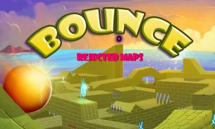 Bounce Rejected Maps FREE screenshot 0