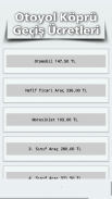Otoyol Köprü Geçiş Ücretleri screenshot 1