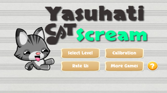 Yasuhati Cat Scream screenshot 3