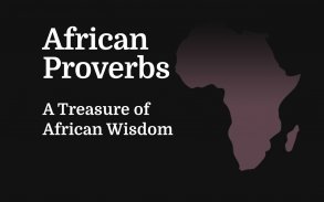 African Proverbs, Daily Quotes screenshot 7