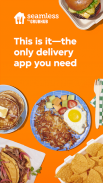 Seamless: Local Food Delivery screenshot 0