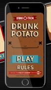 Drunk Potato by Drink-O-Tron screenshot 0