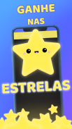 Ganhe nas Estrelas screenshot 4