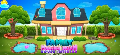 Family Mansion Dream House screenshot 1