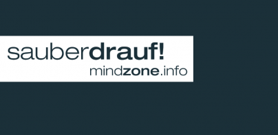 MINDZONE - sauberdrauf!