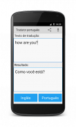 Português para Inglês Tradutor screenshot 1