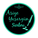 ASİYE YAŞARGÜN ŞİİRLERİ