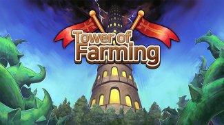 Tower of Farming - idle RPG (Ticket Event) screenshot 0