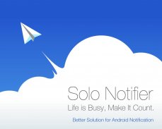 Solo Notifier screenshot 1