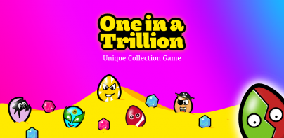 One in a Trillion