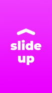 Slide Up - Games for Snapchat! screenshot 1