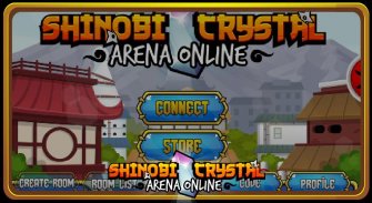 Shinobi Crystal - Arena Online screenshot 0