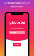 IgBooster -- followers& Likes for Instagram‏ screenshot 3