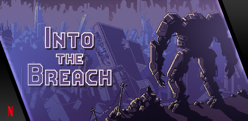 Into the breach 3d. Into the Breach команда. Into the Breach mobile. Into the Breach Android. Программа Breach.