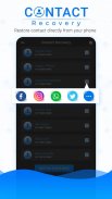 Contact Recovery - Recover Deleted All Contacts screenshot 1