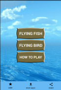 Flying Fish-flying Bird & Flappy Juegos screenshot 5