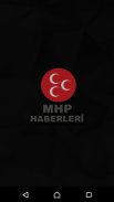 MHP Haberleri screenshot 1