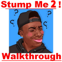 Guide for Stump Me 2 Answers and Walkthrough Icon