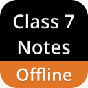 Class 7 Notes Offline