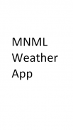 MNML Weather screenshot 0