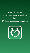 Pakistani Matrimony® - Muslim screenshot 2