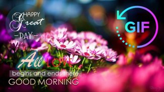 Good Morning Gif with the best Wishes Message screenshot 5