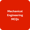 Mechanical Engineering MCQs